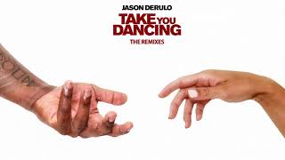 Jason Derulo  Take You Dancing Roisto Remix Official Audio [upl. by Namwen202]