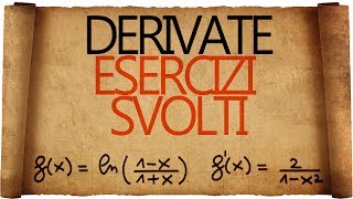 Derivate Esercizi Svolti [upl. by Ynaffit]