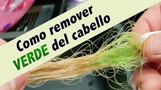 Como remover VERDE del cabello [upl. by Doss]