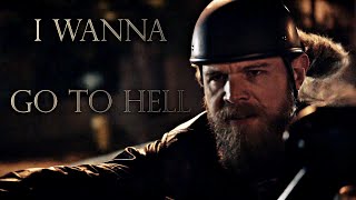 quotI Wanna Go To Hellquot  Sons of Anarchy [upl. by Atram]