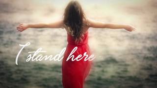 Hannah Kerr quotI Stand Herequot Official Lyric Video [upl. by Kovar946]