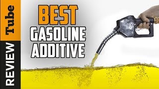 ✅Gasoline Additives Best Gasoline Additives Buying Guide [upl. by Darcia186]