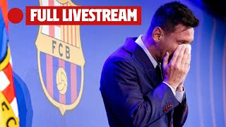 LEO MESSIS FAREWELL PRESS CONFERENCE from CAMP NOU FULL LIVESTREAM [upl. by Obie]