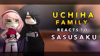 Past Uchiha family reacts to SasuSaku  RoseGacha [upl. by Aowda]