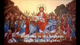 Evlogimenos  Palm Sunday Hymn [upl. by Allsopp360]