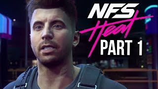 NEED FOR SPEED HEAT Gameplay Walkthrough Part 1  INTRO Full Game [upl. by Eirffej]