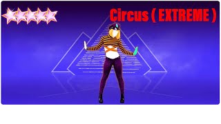 Circus  EXTREME   Britney Spears  Just Dance Unlimited [upl. by Marley941]