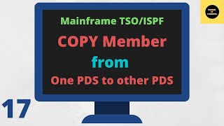 COPY DATA From One Dataset Member To Other Dataset Member  Mainframe TSOISPF Tutorial  Part 17 [upl. by Fleming]