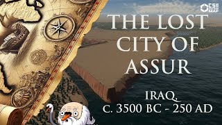 Assur Iraq c 3500 BC  250 AD [upl. by Ima]