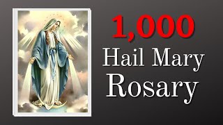 1000 Hail Mary Rosary  Miracle Prayers [upl. by Anirda]