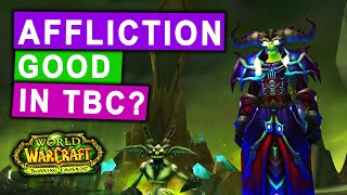 What Made Affliction Warlock So Good in TBC Classic [upl. by Bartel]