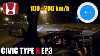 Honda Civic TYPE R EP3 ⏱ 100 » 200 kmh DRAGY 📈✔️ [upl. by Aldarcy]