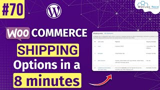 How to Setup Shipping Option in WooCommerce  Shipping Option in 8 Minutes [upl. by Furlong]