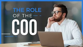 Understanding The COO Role  Chief Operating Officer [upl. by Salba665]