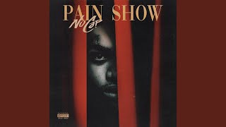 Pain Show [upl. by Shivers]