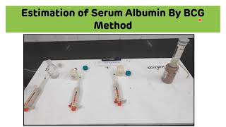 Estimation of Serum Albumin by BCG Method  Bromo Cresol Green Method  Biochemistry Practical [upl. by Gualtiero]