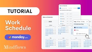 Mondaycom Tutorial  Work Schedule [upl. by Ekal]