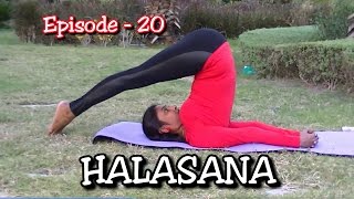 How to do Yoga Halasana Plow pose amp Karnapidasana  EPS20  DrSuma [upl. by Voleta]