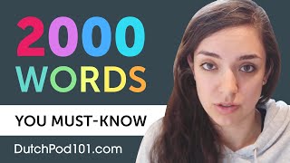 2000 Words Every Dutch Beginner Must Know [upl. by Goltz12]