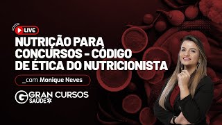 Nutrição para concursos  Código de Ética do Nutricionista com Monique Neves [upl. by Rolfe328]