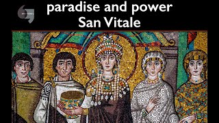 Paradise and power San Vitale [upl. by Hpesoy]