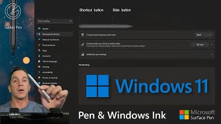 Pen and Windows Ink in Windows 11  ALL SETTINGS explained  Whats Next from Microsoft [upl. by Avert]