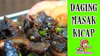 Daging Masak Kicap  KEGEMARAN ANAKANAK [upl. by Ianteen]