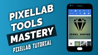 How To use Pixellab app for BEGINNERS 2022  Pixellab tools Mastery  Pixellab Full Tutorial [upl. by Ataynik]