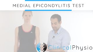 Medial Epicondylitis Test  Clinical Physio [upl. by Maddox340]