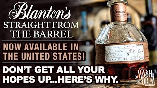 Blantons Straight from the Barrel Now Available in the US  Blantons Gold [upl. by Alex]