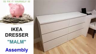 IKEA quotMALMquot Dresser Assembly [upl. by Eyahsal]