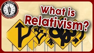 60SPH What is Relativism [upl. by Breeze]