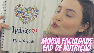 COMO FUNCIONA MINHA FACULDADE EAD DE NUTRIÇÃO  Maafeebarbosa [upl. by Letnoj]