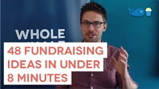 48 Fundraising Ideas in Under 8 Minutes [upl. by Fair793]