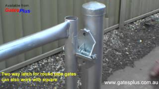 Gate Latch 2 way for round pipe and square [upl. by Milburt]