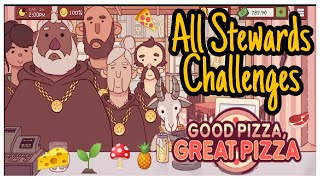 ALL STEWARDS CHALLENGES  Good Pizza Great Pizza [upl. by Eijneb137]