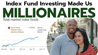 How We Became Millionaires with Index Funds  Vanguard Schwab amp Fidelity [upl. by Nithsa]