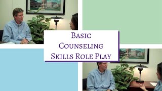 How to Do Basic Counseling Skills Role Play [upl. by Jeffery944]