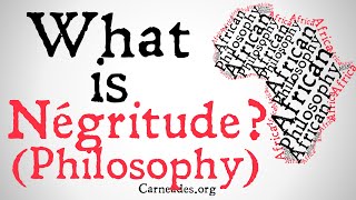 What is Negritude Philosophy [upl. by Erina342]