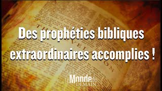 Des prophéties bibliques extraordinaires accomplies [upl. by Arluene]