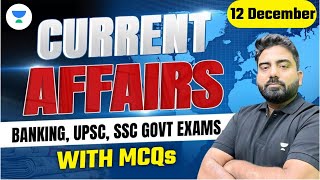 12 Dec 2023 Current Affairs  Daily Current Affairs  Current Affairs for All Exam  Abhijeet Mishra [upl. by Pansie]