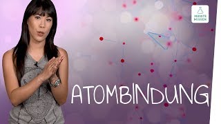 Atombindung I musstewissen Chemie [upl. by Einalam]