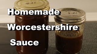 Homemade Worcestershire Sauce [upl. by Aristotle851]