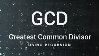 C program to find the GCDGreatest Common Divisor using recursion  Algorithmic analysis  part 1 [upl. by Fezoj359]