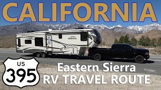 California Highway 395 RV Travel Route  High Sierra Roads [upl. by Arnon]