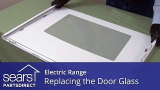 Replacing the Oven Door Glass in an Electric Range [upl. by Bina47]