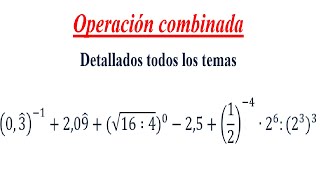 Operación combinada  Números Racionales y Enteros  Potencia y Raíz 5 [upl. by Velda]