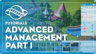 Planet Coaster Tutorial  Advanced Management Part 1 [upl. by Donough666]