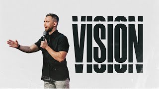 SERMON Importance of Vision Pastor Vlad [upl. by Ehtyde]