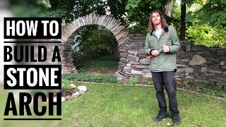 Building a stone arch from start to finish  DIY Backyard Project [upl. by Atal]